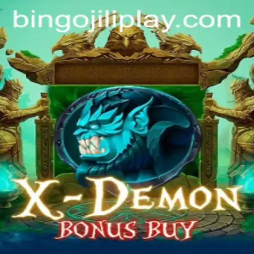 Exploring XDemonBonusBuy: A New Gaming Phenomenon with Bingojili